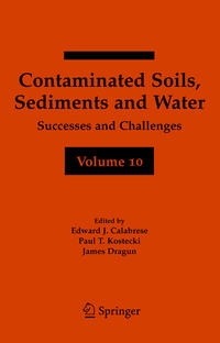 Vorderes Coverbild Contaminated Soils, Sediments and Water Volume 10