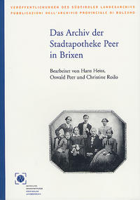 Vorderes Coverbild Das Archiv der Stadtapotheke Peer in Brixen