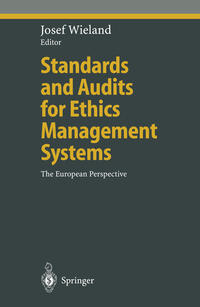 Vorderes Coverbild Standards and Audits for Ethics Management Systems