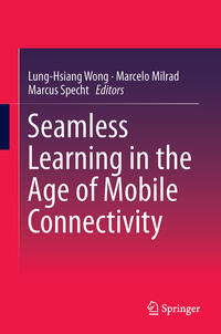 Vorderes Coverbild Seamless Learning in the Age of Mobile Connectivity