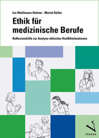Vorderes Coverbild Ethik für medizinische Berufe