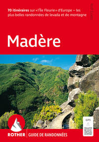 Vorderes Coverbild Madère (Rother Guide de randonnées)