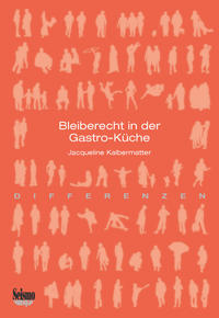 Vorderes Coverbild Bleiberecht in der Gastro-Küche