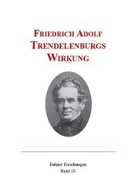 Vorderes Coverbild Friedrich Adolf Trendelenburgs Wirkung