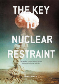Vorderes Coverbild The Key to Nuclear Restraint
