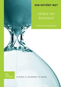 Vorderes Coverbild Een patiënt met stress en burnout
