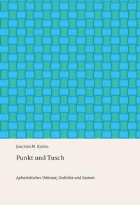 Vorderes Coverbild Punkt und Tusch