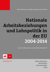 Vorderes Coverbild Nationale Arbeitsbeziehungen und Lohnpolitik in der EU 2004-2014