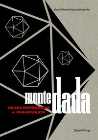Vorderes Coverbild Monte Dada - danza espressiva e avanguardia