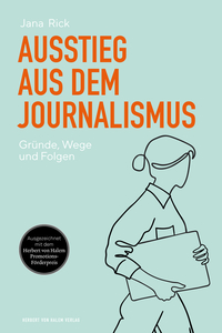 Vorderes Coverbild Ausstieg aus dem Journalismus