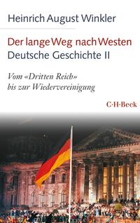 Vorderes Coverbild Der lange Weg nach Westen - Deutsche Geschichte II
