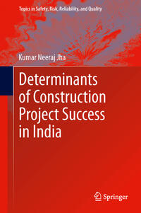 Vorderes Coverbild Determinants of Construction Project Success in India