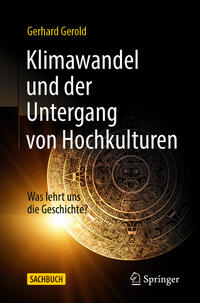 Vorderes Coverbild Klimawandel und der Untergang von Hochkulturen