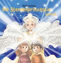 Vorderes Coverbild Die Sternenprinzessin kommt
