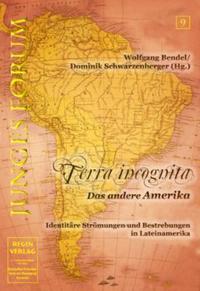 Vorderes Coverbild Junges Forum 9: Terra incognita - Das andere Amerika