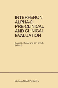 Vorderes Coverbild Interferon Alpha-2: Pre-Clinical and Clinical Evaluation