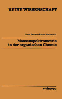 Vorderes Coverbild Massenspektrometrie in der organischen Chemie