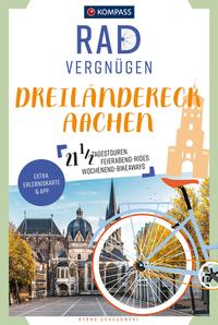 Vorderes Coverbild KOMPASS Radvergnügen Dreiländereck Aachen