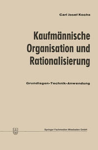 Vorderes Coverbild Kaufmännische Organisation und Rationalisierung