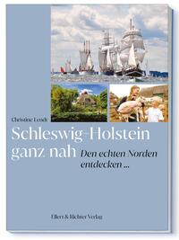 Vorderes Coverbild Schleswig-Holstein ganz nah