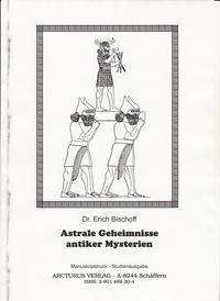 Vorderes Coverbild Astrale Geheimnisse antiker Mysterien