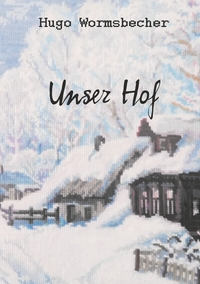 Vorderes Coverbild Unser Hof