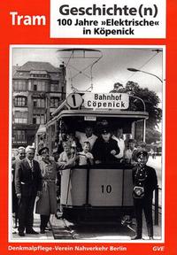 Vorderes Coverbild 100 Jahre "Elektrische" in Köpenick