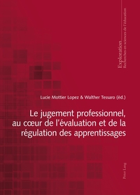 Vorderes Coverbild Le jugement professionnel, au cœur de l’évaluation et de la régulation des apprentissages