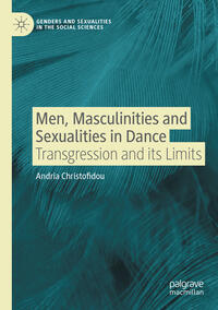 Vorderes Coverbild Men, Masculinities and Sexualities in Dance