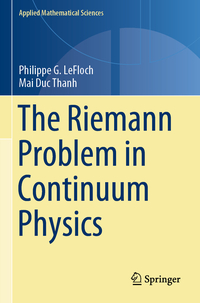 Vorderes Coverbild The Riemann Problem in Continuum Physics
