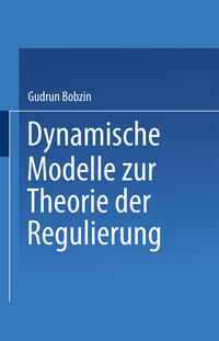Vorderes Coverbild Dynamische Modelle zur Theorie der Regulierung