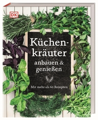 Vorderes Coverbild Küchenkräuter anbauen und genießen