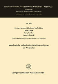 Vorderes Coverbild Metallurgische und technologische Untersuchungen an Weichloten