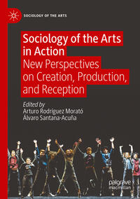 Vorderes Coverbild Sociology of the Arts in Action