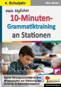 Vorderes Coverbild Mein tägliches 10-Minuten-Grammatik-Training an Stationen / Klasse 4