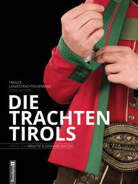 Vorderes Coverbild Die Trachten Tirols