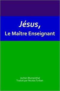 Vorderes Coverbild Jésus, Le Maître Enseignant