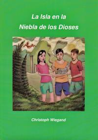 Vorderes Coverbild La Isla en la Niebla de los Dioses (Ausgabe Spanien)