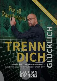 Vorderes Coverbild TRENN DICH GLÜCKLICH