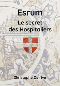 Vorderes Coverbild Esrum - Le secret des Hospitaliers