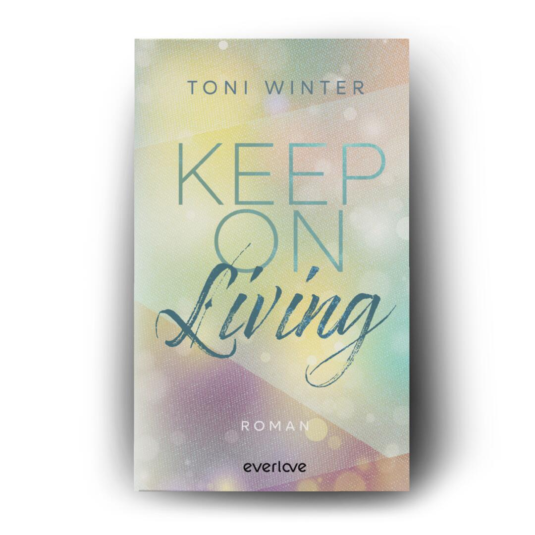 Beispielinhalt (Bild) Keep on Living