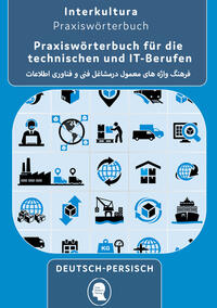 Vorderes Coverbild Interkultura Praxiswörterbuch aus den technischen, IT und Logistik Berufen
