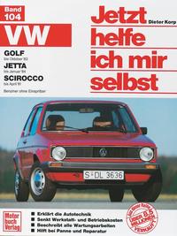 Vorderes Coverbild VW Golf (bis Okt. 83), Jetta (bis Jan. 84), Scirocco (bis Apr. 81)