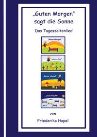 Vorderes Coverbild "Guten Morgen" sagt die Sonne