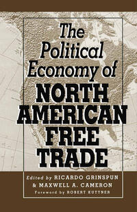 Vorderes Coverbild The Political Economy of North American Free Trade