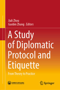 Vorderes Coverbild A Study of Diplomatic Protocol and Etiquette