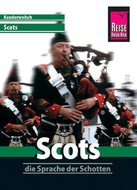 Vorderes Coverbild Reise Know-How Sprachführer Scots - die Sprache der Schotten