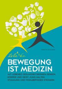 Vorderes Coverbild Bewegung ist Medizin