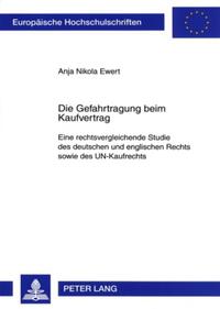 Vorderes Coverbild Die Gefahrtragung beim Kaufvertrag