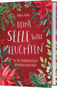 Vorderes Coverbild Deine Seele will leuchten